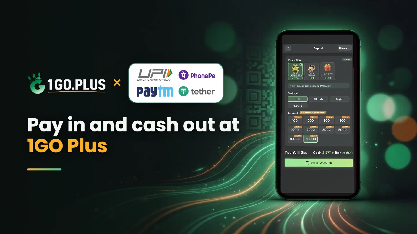 1GO Plus logo with UPI, PhonePe, Paytm and USDT logos next to a phone showing the 1GO Plus deposit screen