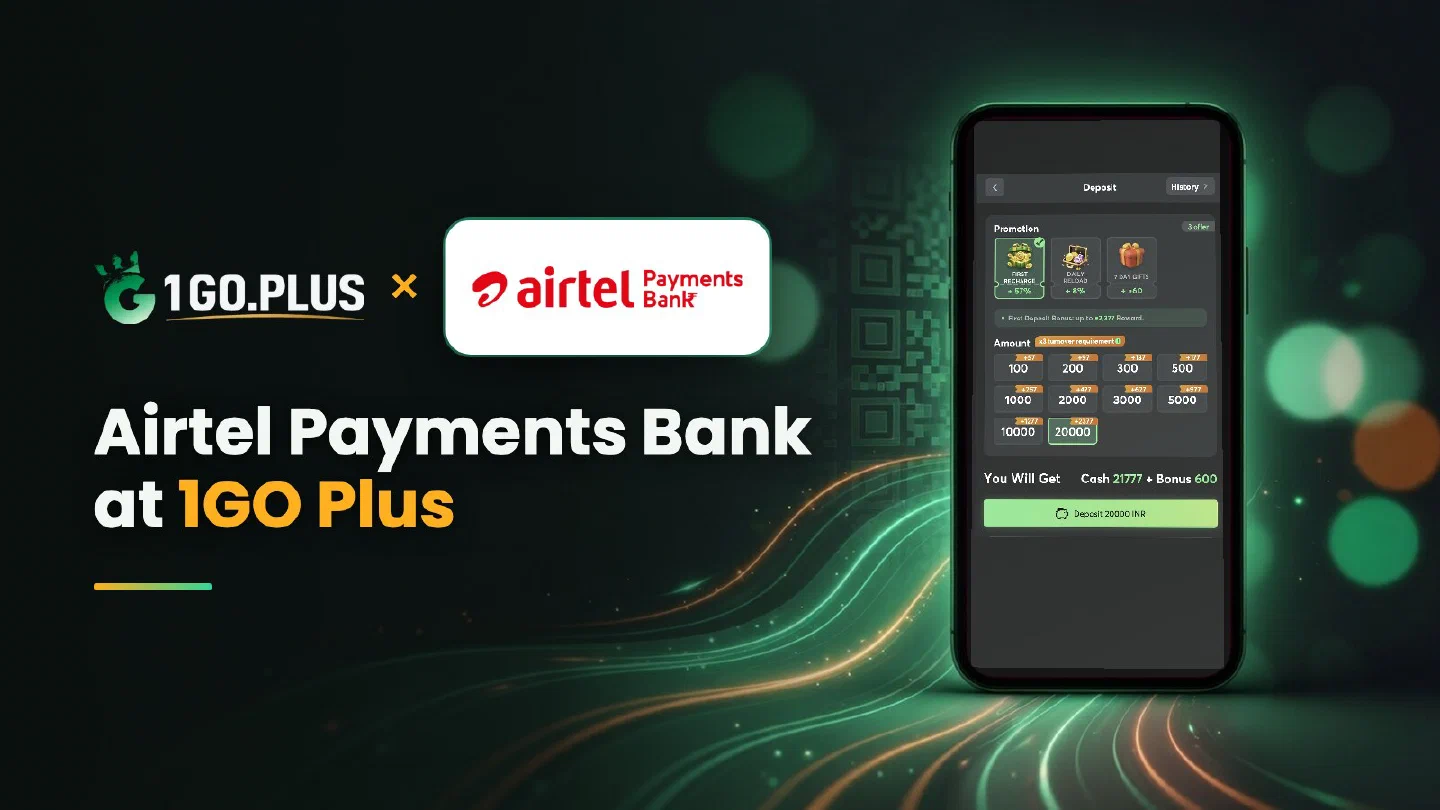 1GO Plus and Airtel Payments Bank logos beside a phone showing the 1GO Plus deposit screen