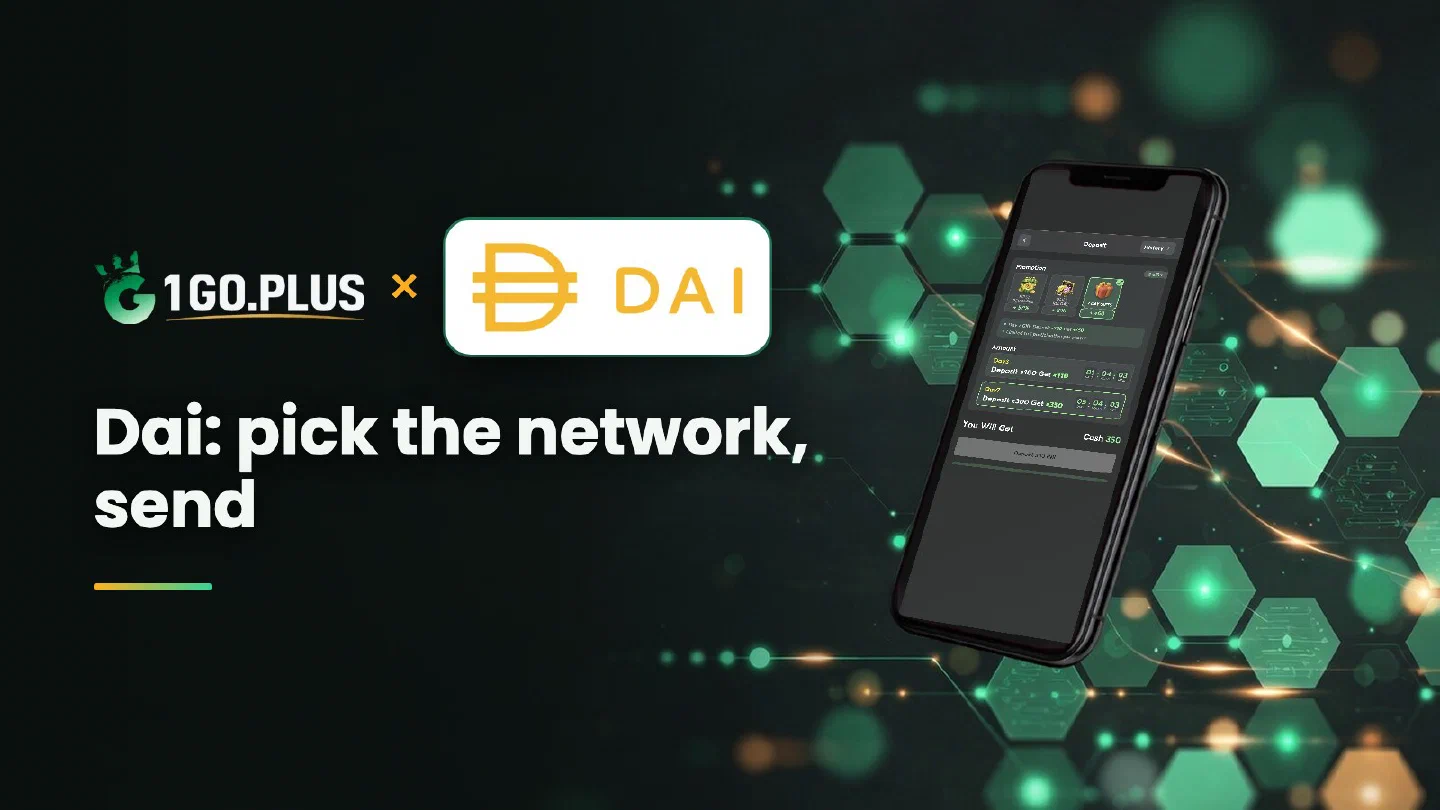 1GO Plus and Dai logos beside a phone showing the 1GO Plus deposit screen, with the line Dai, pick the network, send