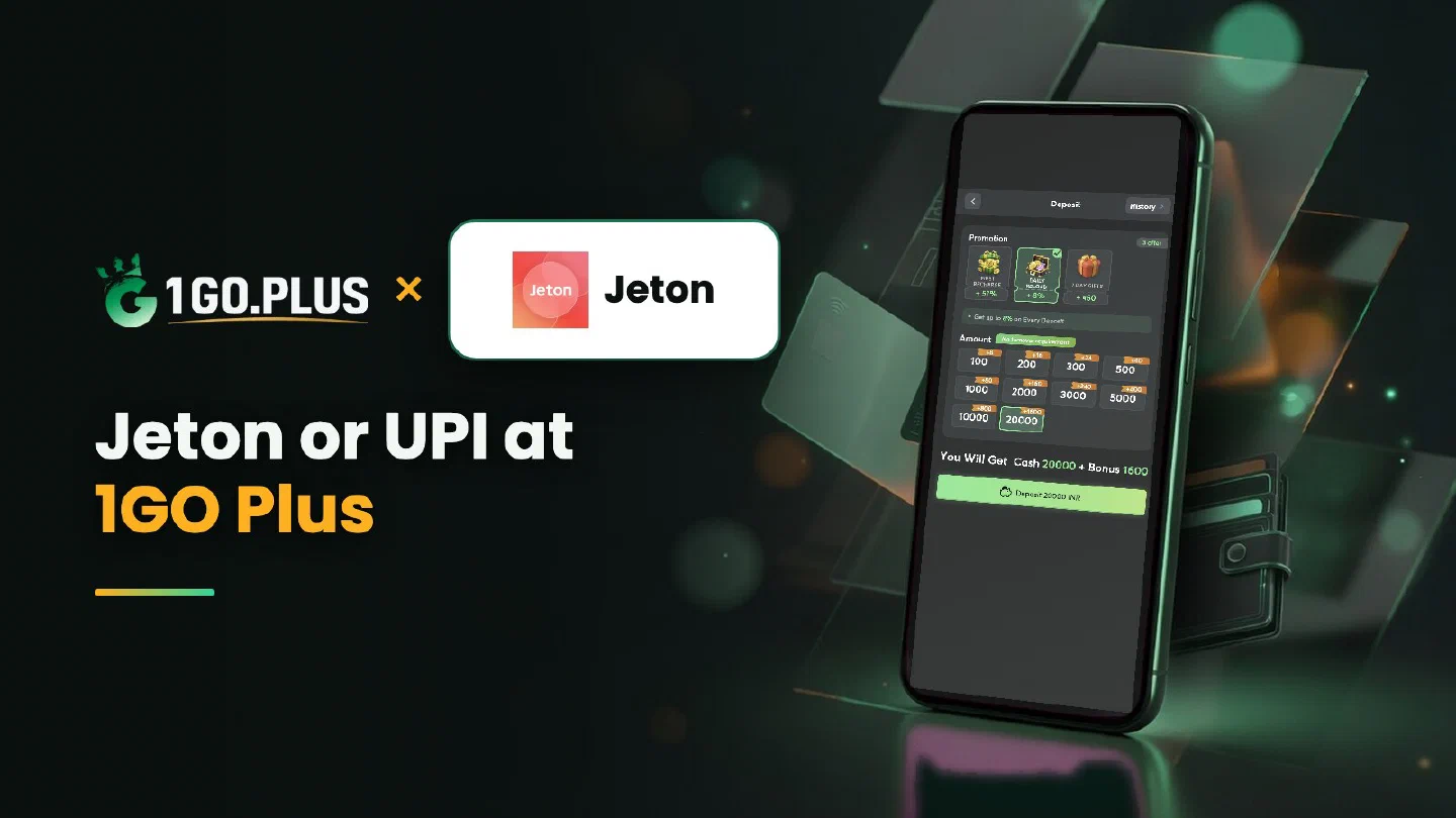 1GO Plus and Jeton logos beside a phone showing the 1GO Plus deposit screen