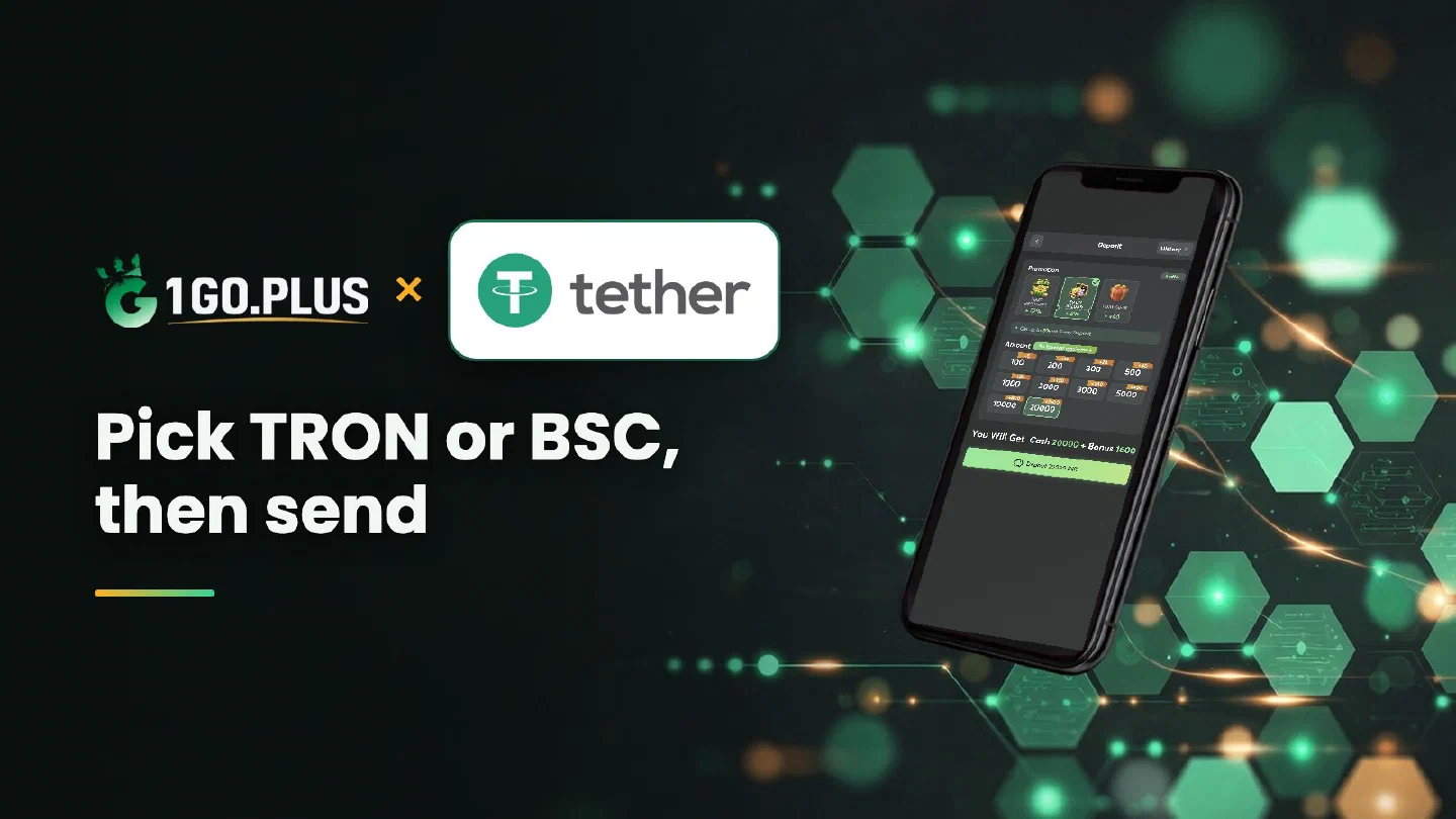 1GO Plus and USDT logos beside a phone showing the 1GO Plus deposit screen, with the line Pick TRON or BSC, then send